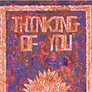 A thumbnail preview of Thinking of You, an example of Visual Art work from the Craft and Design exhibition.